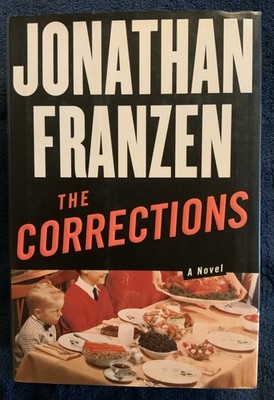 THE CORRECTIONS Jonathan Franzen 1st Edition 1st Print Hardcover