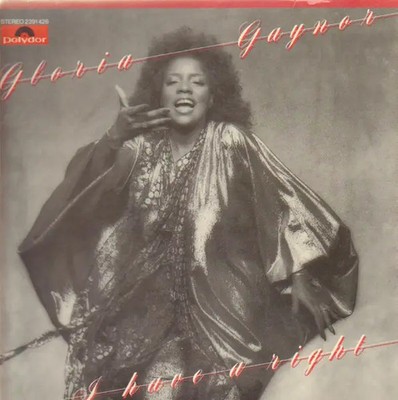 Gloria Gaynor I Have A Right NEAR MINT Polydor Vinyl LP