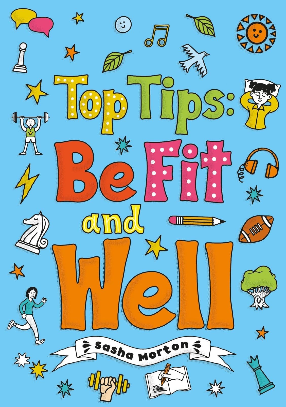 Set 04 - Top Tips: Be Fit And Well Sasha Morton - Image 5