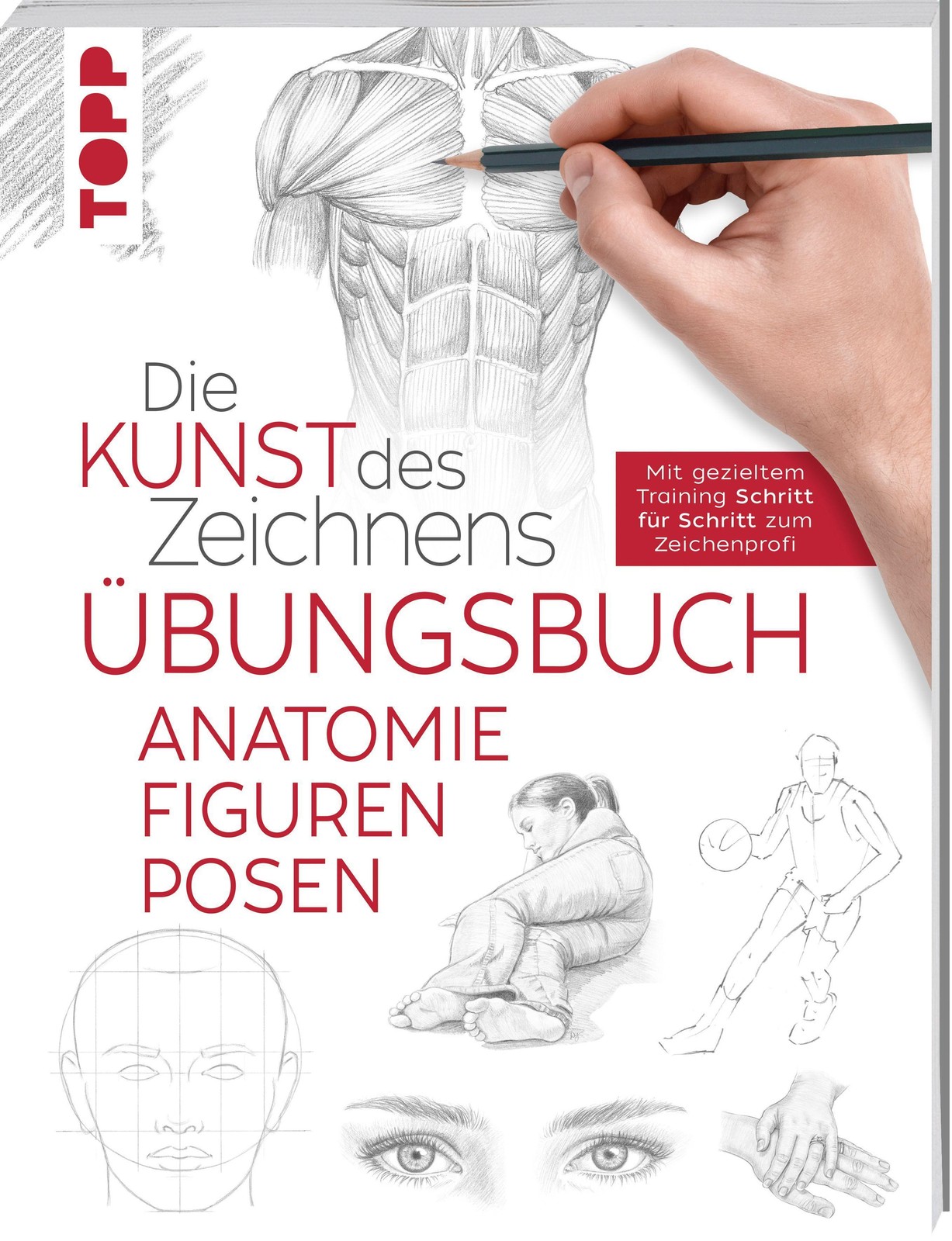 Die Kunst des Zeichnens - Anatomie Figuren Posen Übungsbuch Frechverlag