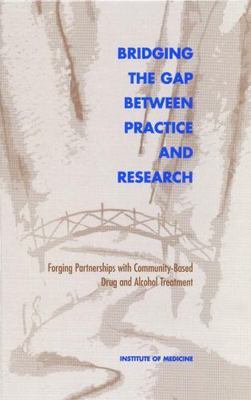 Bridging the Gap Between Practice and Research: Forging Partnerships with Commu