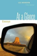 At a Glance: Essays (Basic Writing) - Paperback By Brandon, Lee - ACCEPTABLE