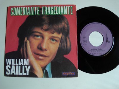 WILLIAM SAILLY: Tragische Komikerin (N. Skorsky) 7'' 45T DELPHINE AZ 64013