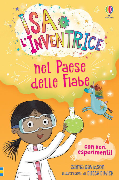 Isa L Inventrice Nel Paese Delle Fiabe. Isa L'inventrice. Ediz. Illustrata Sus