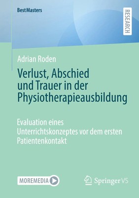 Adrian Roden | Verlust, Abschied und Trauer in der Physiotherapieausbildung