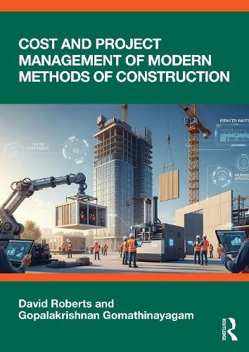 Cost and Project Management of Modern Methods of Construction - Image 3
