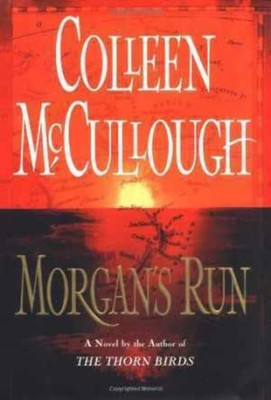 Morgan's Run - McCullough, Colleen - Good - See condition notes