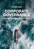 Corporate Governance Cycles Of Innovation, Crisis And Reform Thomas Clarke Buch