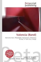 Lambert M. Surhone (U. A.) | Valencia (Band) | Taschenbuch | Englisch (2026)
