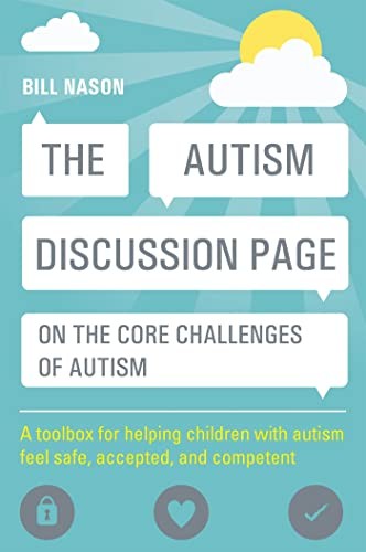 The Autism Discussion Page on the core challenges of autism: A T