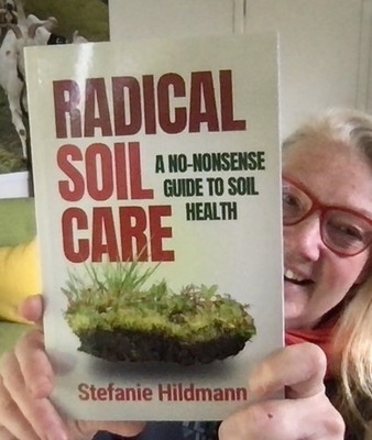 Radical Soil Care - A No-nonsense Guide to Soil Health - Weeds and Pasture
