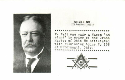 PC FREIMAUREREI, WILLIAM H. TAFT 27. PRÄSIDENT 1909-13, Postkarte (b15805)