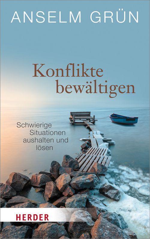 Thumbnail - Konflikte Bewältigen, Anselm Grün