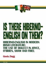 Is There Hiberno-English on Them? : Hiberno-E...