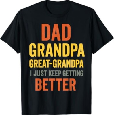 Funny Great Grandpa for Fathers Day T-Shirt