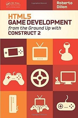 HTML5 Spieleentwicklung von Grund auf mit Construct 2