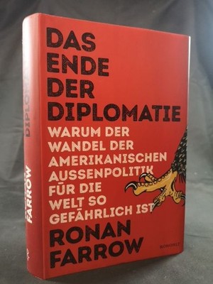 Das Ende der Diplomatie: Warum der Wandel der amerikanischen Außenpolitik für di