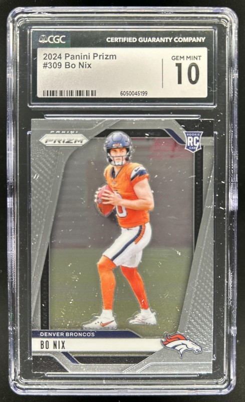 2024 Panini Prizm Bo Nix RC Rookie #309 Broncos CGC 10 GEM MINT