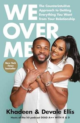 We Over Me: The - Paperback, by Ellis Khadeen; Ellis - Very Good