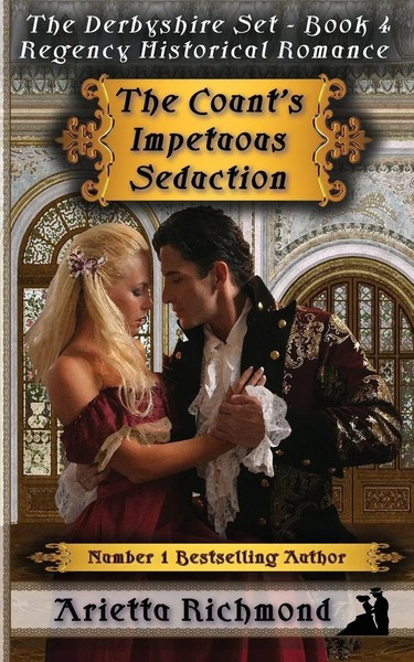 Arietta Richmond | The Count's Impetuous Seduction | Taschenbuch | Englisch-image
