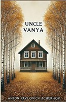 Anton Pavlovich Chekhov | Uncle Vanya(Illustrated) | Taschenbuch | Englisch