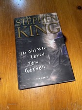 Stephen King / The Girl Who Loved Tom Gordon A Novel 1st Edition 1999