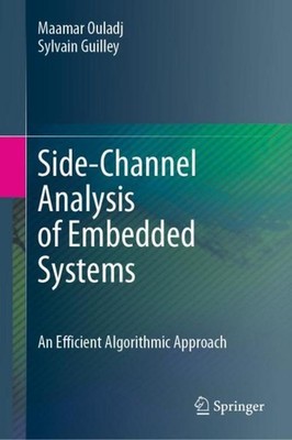 Side-Channel Analysis of Embedded Systems Maamar Ouladj