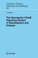 The Neuregulin-I/Erbb Signaling System In Development And Disease Stefan Britsch