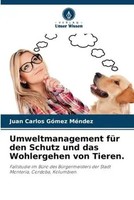 Juan Carlos GóMez MéNdez | Umweltmanagement FüR Den Schutz Und Das...
