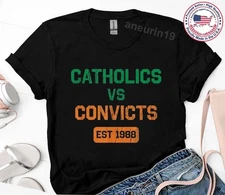 Catholics vs Convicts Est 1988 T-Shirt, Retro Vintage Shirt