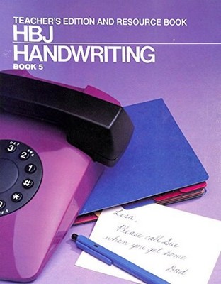 HBJ Handwriting Book 5: Teacher's Resource Book [Spiral-bound, 1987] Johnson
