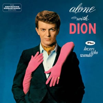 Dion Alone With Dion/Lovers Who Wander (CD) Album