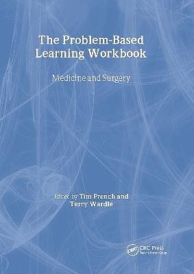 The Problem-Based Learning Workbook, Tim French,