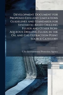 Development Document for Proposed Effluent Limitations Guidelines and Standards
