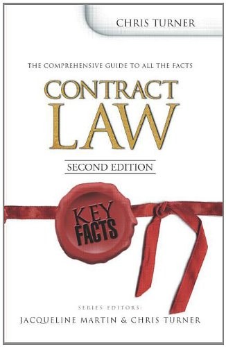 Key Facts: Contract Law Second Edition (Key Facts Law)-Chris Tur