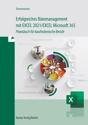 Erfolgreiches Büromanagement EXCEL 2021 / Excel Microsoft 365 | Buch | 978381200