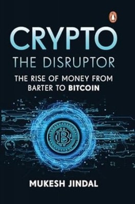 Crypto the Disruptor by Mukesh Jindal HARDBACK 9780143465850