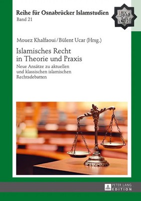 Bülent Ucar (u. a.) | Islamisches Recht in Theorie und Praxis | Buch | Deutsch