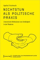 Agatha Frischmuth | Nichtstun Als Politische Praxis | Taschenbuch | Deutsch