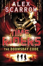 TimeRiders: The Doomsday Code (Book 3) by Scarrow, Alex Paperback Book The Fast