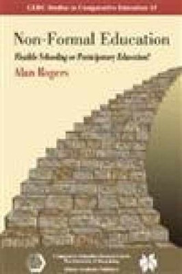Non-Formal Education: Flexible Schooling - Paperback, by Rogers Alan - Very Good