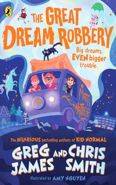 The Great Dream Robbery by Greg JamesChris Smith (PB 2022) - Image 3