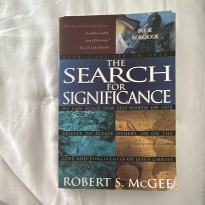 The Search for Significance Robert S. McGee PB Word Revised Expanded Workbook