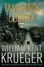 Tamarack County Hardcover William Kent Krueger