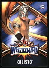 2017 Topps WWE Road To Wrestlemania Kalisto #WMR-30
