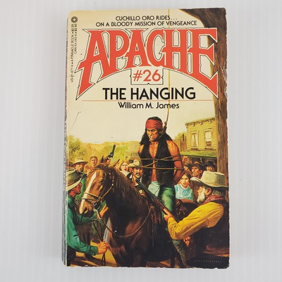#ad #ad Apache #26 The Hanging By William M James 1983 1st Print PB STRONG SMELL $19.97