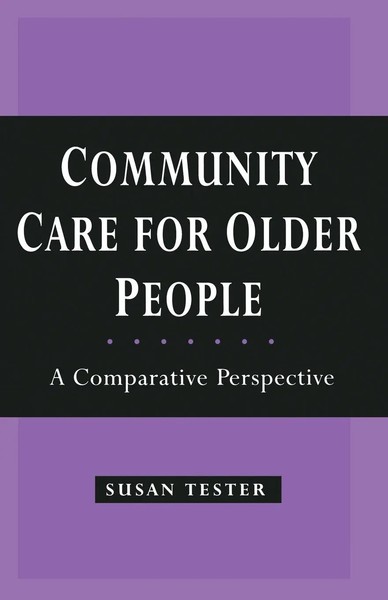 Community Care For Older People | A Comparative Perspective | Susan Tester-image