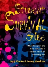 Student Survival Guide: What to Expect and How to Handle it - Insider Advice...