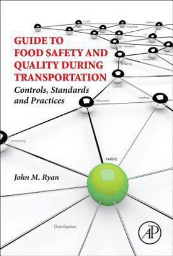 Guide to Food Safety and Quality During Transportation Ryan Hardback