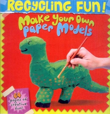 Make Your Own Paper Models
